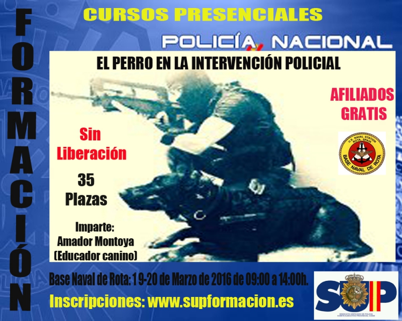 EL PERRO EN LA INTERVENCIÓN POLICIAL- ROTA