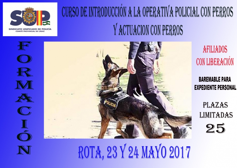 CURSO DE INTRODUCCIÓN A LA OPERATIVA POLICIAL CON PERROS Y ACTUACIÓN CON PERROS