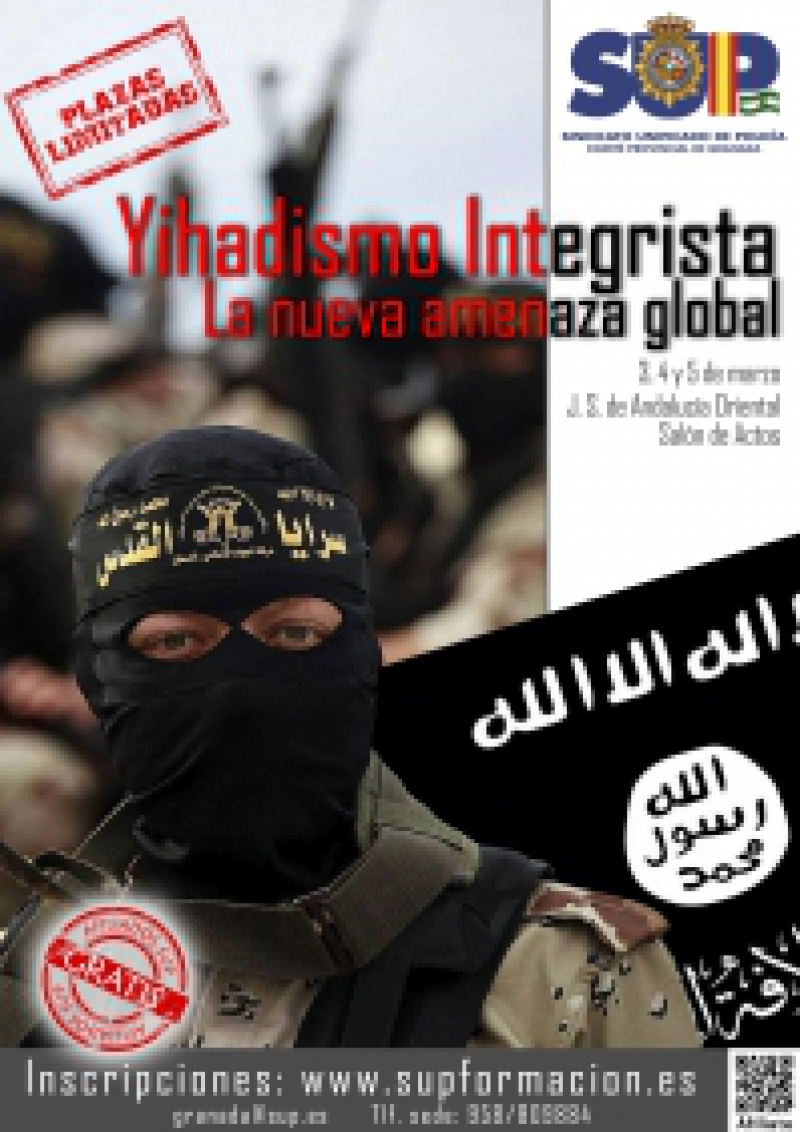 YIHADISMO INTEGRISTA, la nueva amenaza global