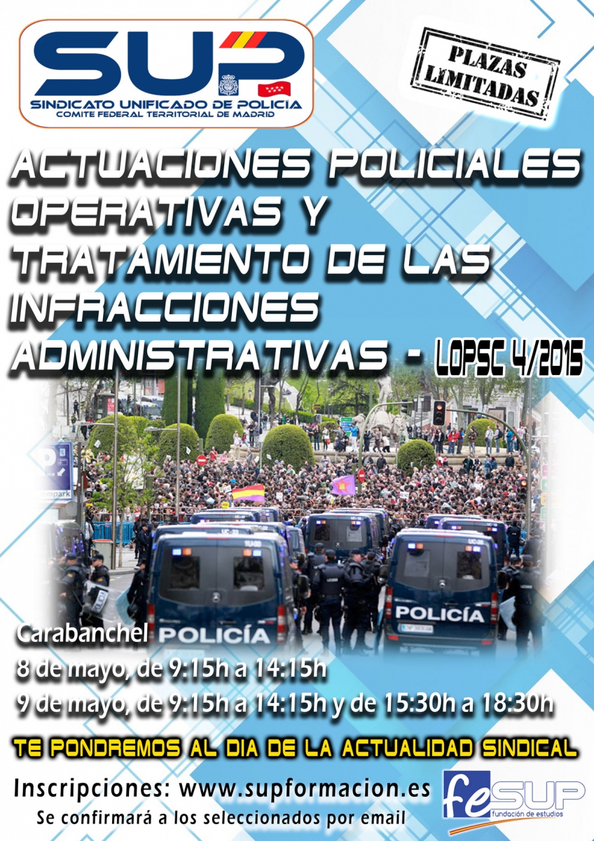 CURSO ACTUACIONES POLICIALES OPERATIVAS Y TRATAMIENTOS DE LAS INFRACCIONES ADMINISTRATIVAS L.O. 4/2015