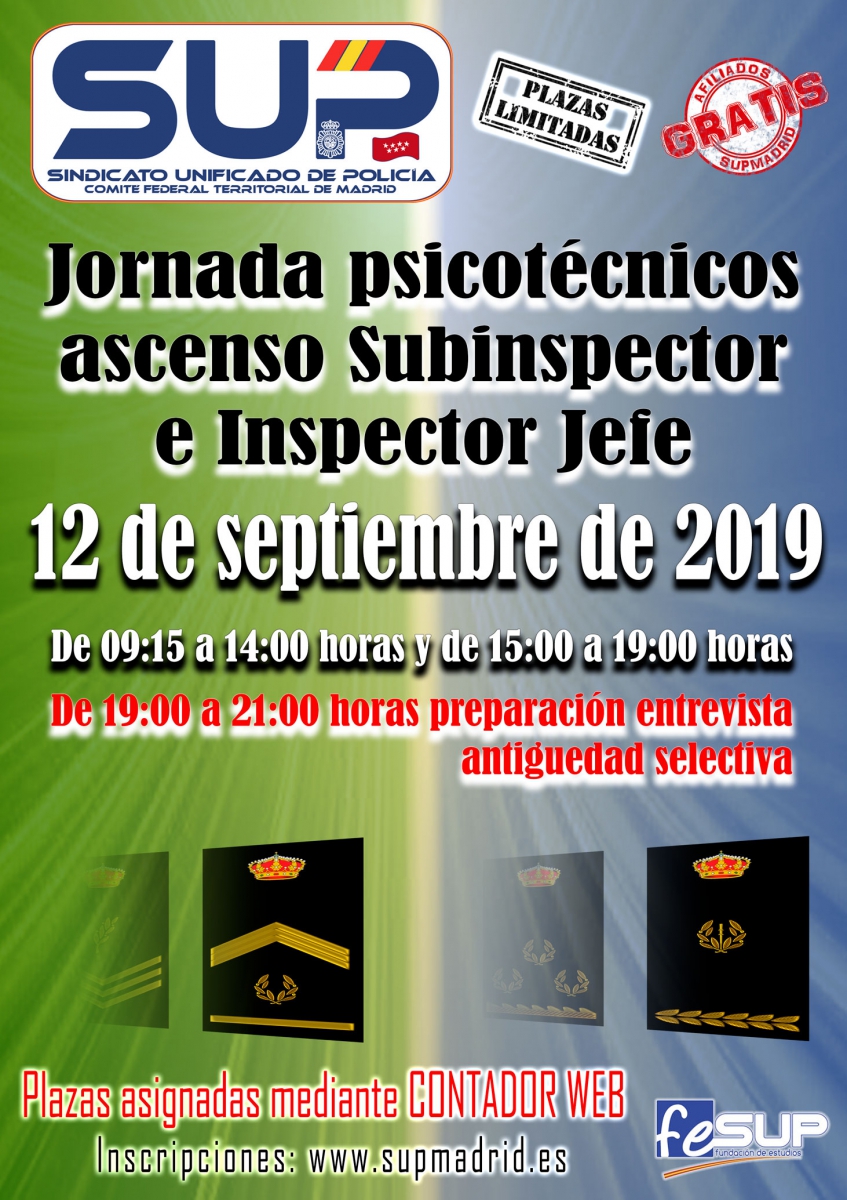JORNADA DE PSICOTÉCNICOS ASCENSO SUBINSPECTOR E INSPECTOR JEFE