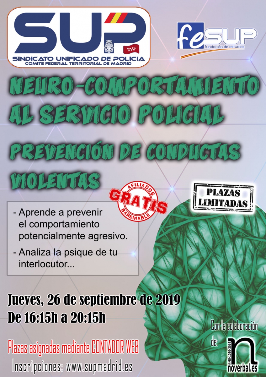 NEURO-COMPORTAMIENTO AL SERVICIO POLICIAL. (PREVENCIÓN DE CONDUCTAS VIOLENTAS)