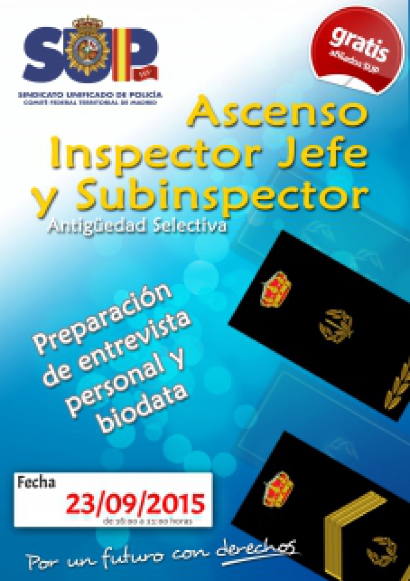 Ascenso Inspector Jefe y Subinspector - Antigüedad Selectiva