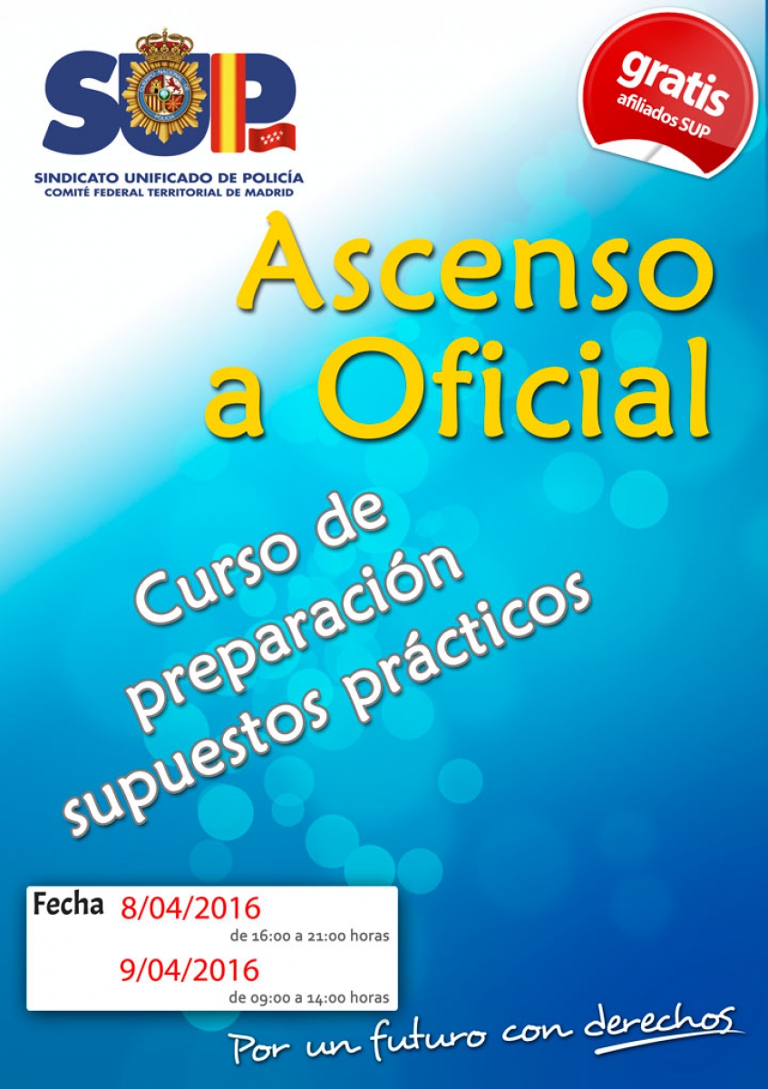 SUPUESTOS PRÁCTICOS ASCENSO A OFICIAL DE POLICÍA