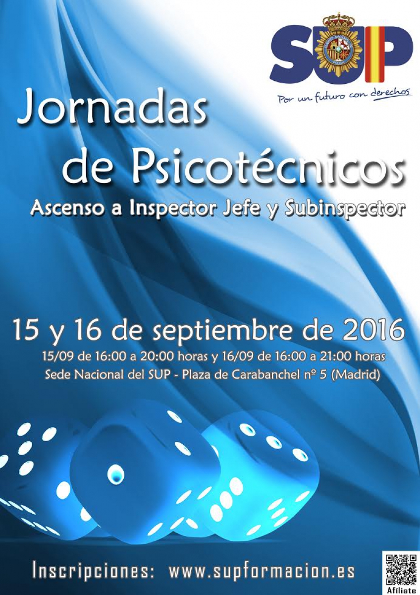 JORNADAS DE PSICOTECNICOS PARA ASCENSO A iNSPECTOR JEFE Y SUBINSPECTOR