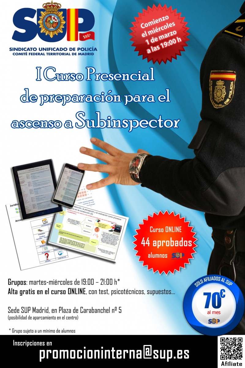 ASCENSO SUBINSPECTOR - PRESENCIAL MADRID (promocioninterna@sup.es)