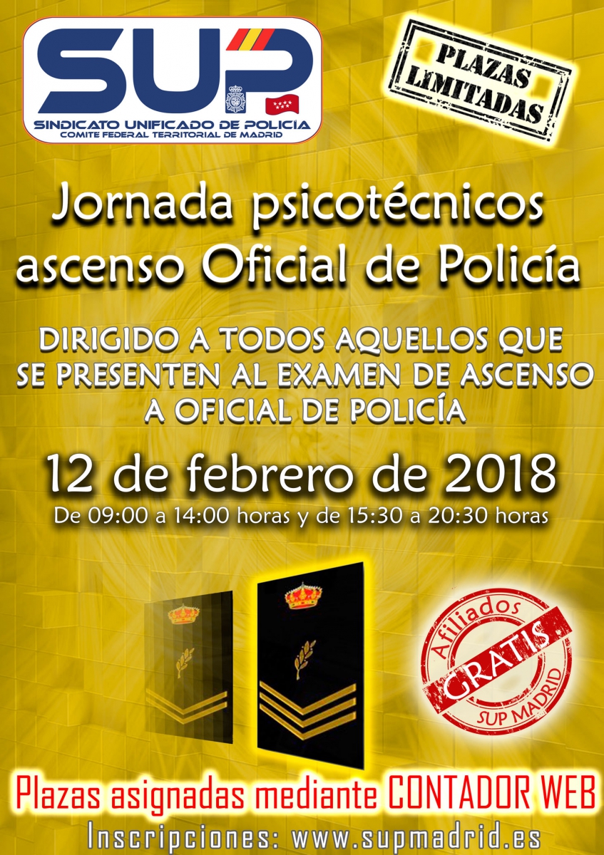 JORNADA DE PSICOTÉCNICOS ASCENSO OFICIAL DE POLICÍA