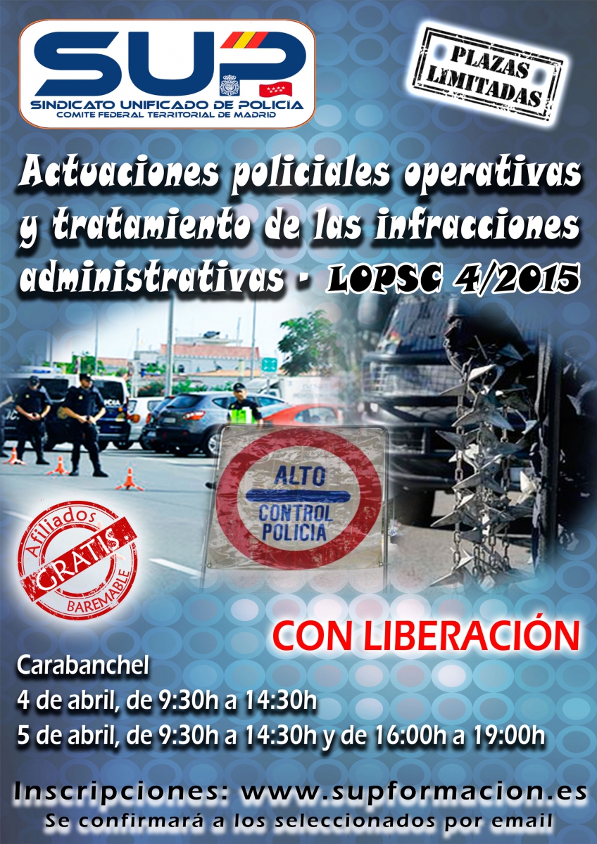 CURSO ACTUACIONES POLICIALES OPERATIVAS Y TRATAMIENTO DE LAS INFRACCIONES ADMINISTRATIVAS
