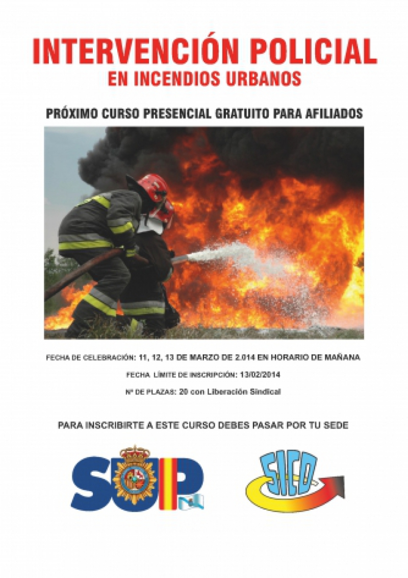 I CURSO DE INTERVENCION POLICIAL EN INCENDIOS URBANOS