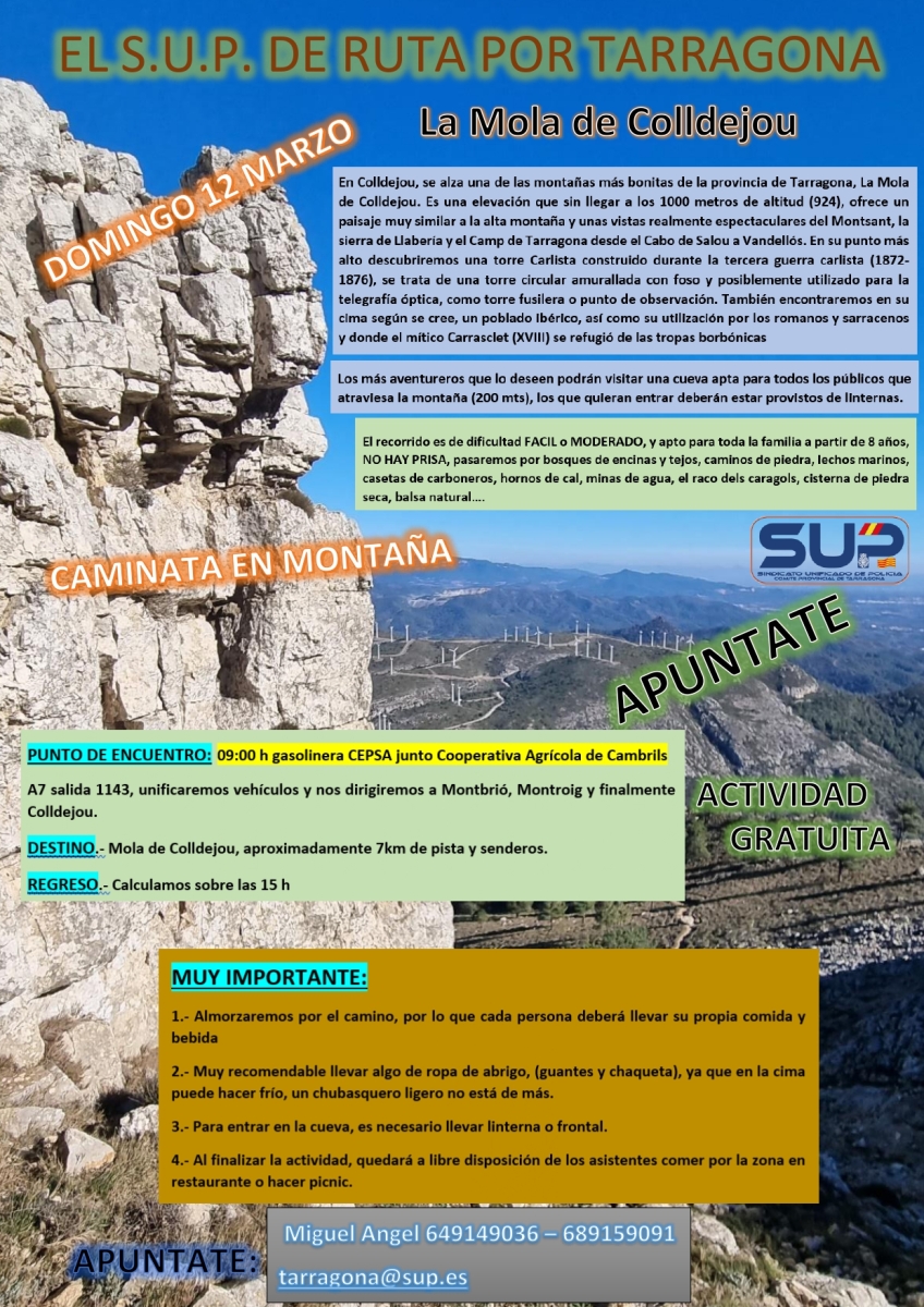 EL S.U.P. DE RUTA POR TARRAGONA - LA MOLA DE COLLDEJOU