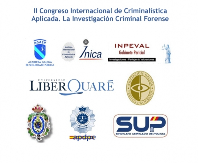 Congreso Internacional de Criminalística Aplicada. La Investigación Criminal Forense
