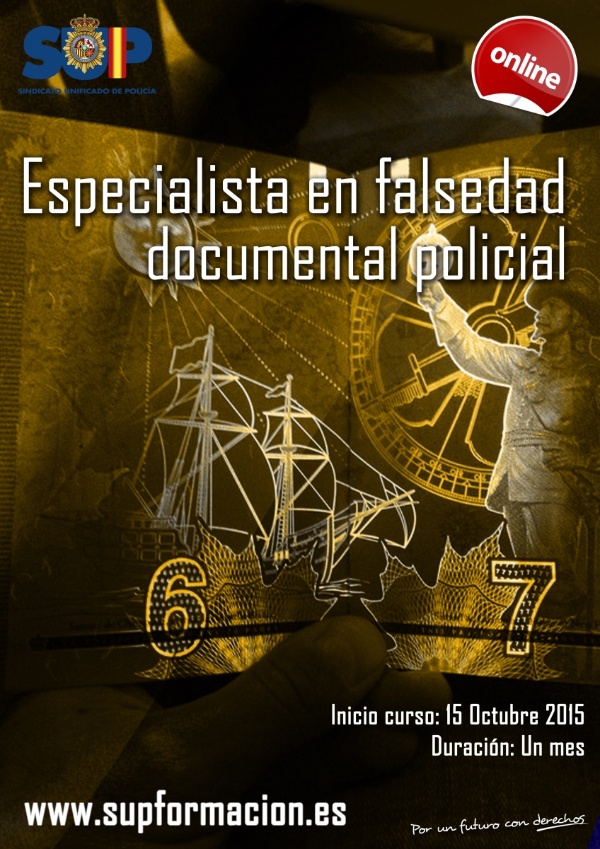 Especialista en Falsedad Documental Policial - ENP