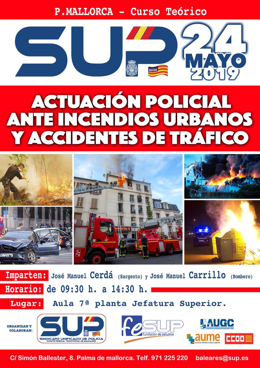 Mallorca - Actuación Policial ante Incendios Urbanos y Accidentes de Tráfico