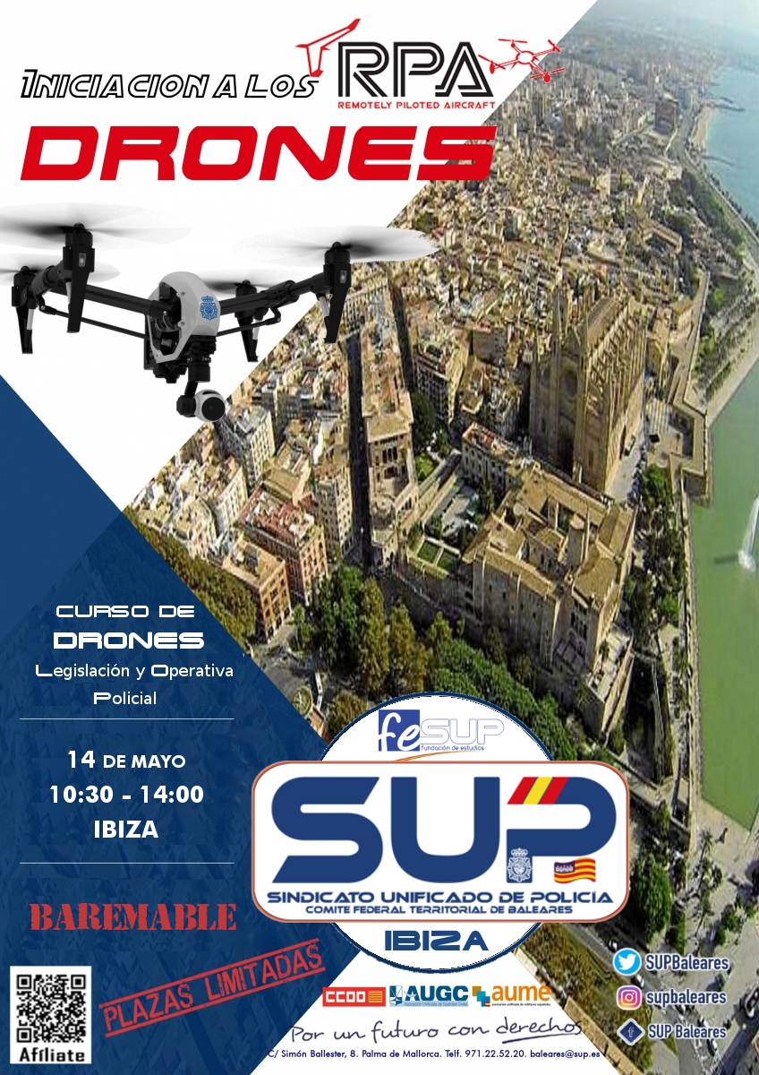 DRONES - Legislación y operativa policial - IBIZA