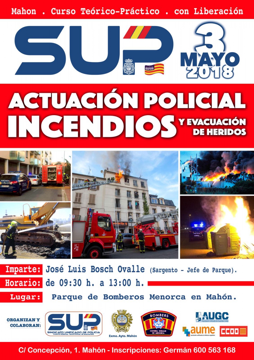 Menorca - Actuación Policial Incendios y Evacuación de Heridos