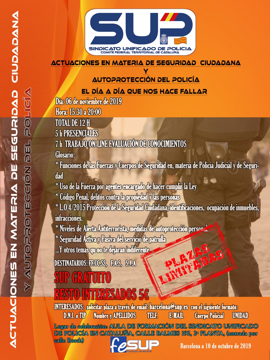 ACTUACIONES  EN MATERIA DE SEGURIDAD CIUDADANA Y AUTOPROTECCIÓN DEL POLICÍA
