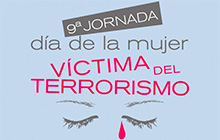 9ª Jornada día de la mujer víctima del terrorismo